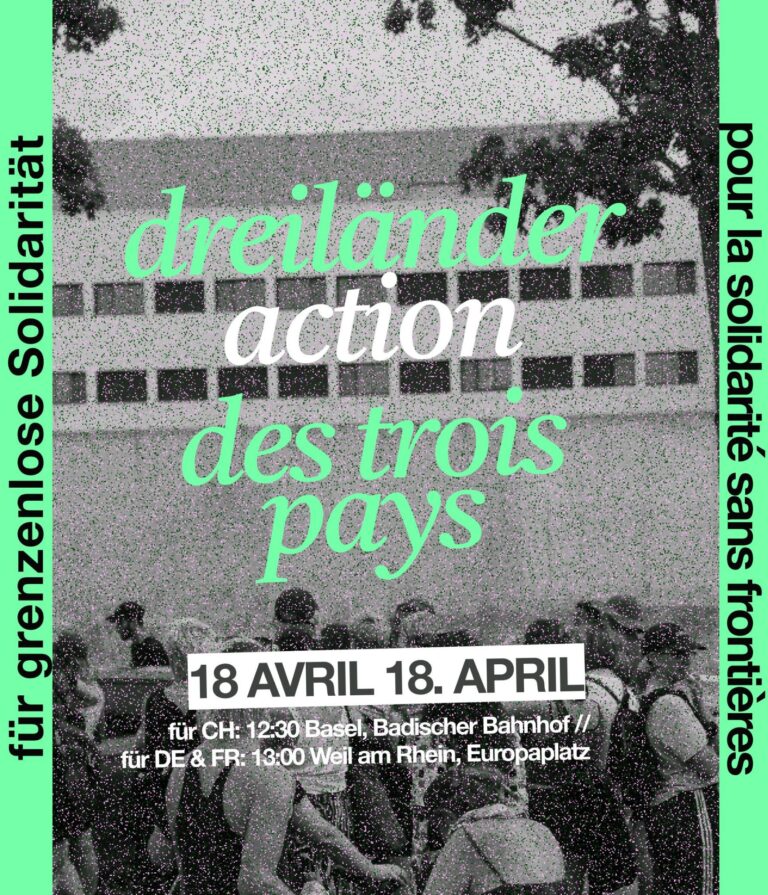 DREILÄNDERDEMONSTRATION 18. APRIL 2026 in BASEL, WEIL AM RHEIN und HUNINGUE